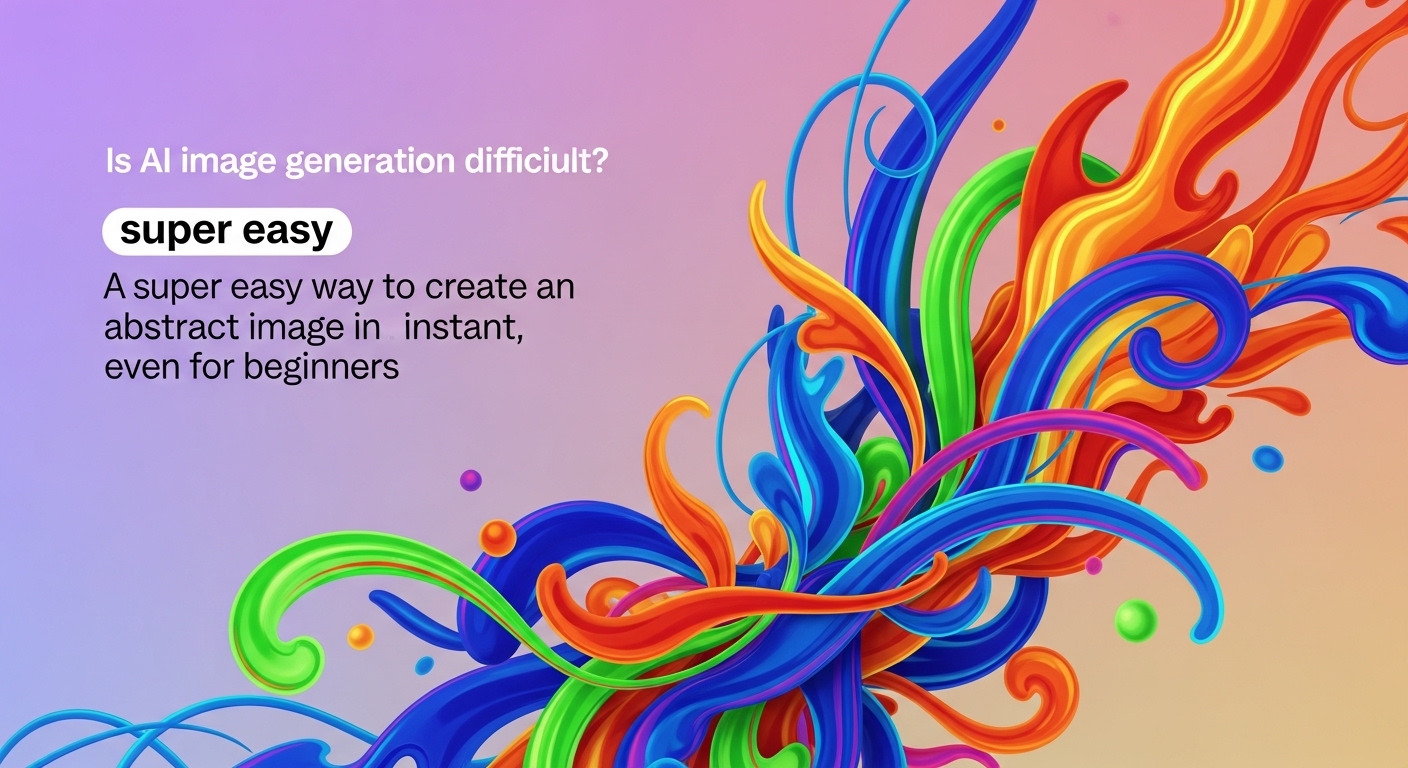 AI画像生成は難しい?初心者でも一瞬で作る超簡単な方法